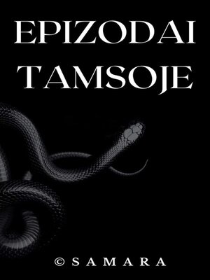 cover image of Epizodai tamsoje